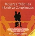 Foto Mujeres difíciles, hombres complicados de