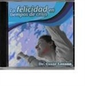 Foto La Felicidad en tiempos de crisis de