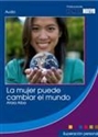 Foto La Mujer Puede Cambiar el Mundo de