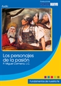 Foto Los personajes de la Pasión de